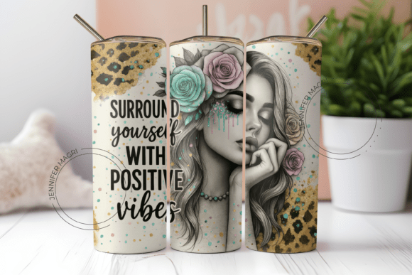 Download Tumbler Wrap Positive Vibes Affirmation - Premium Bundle